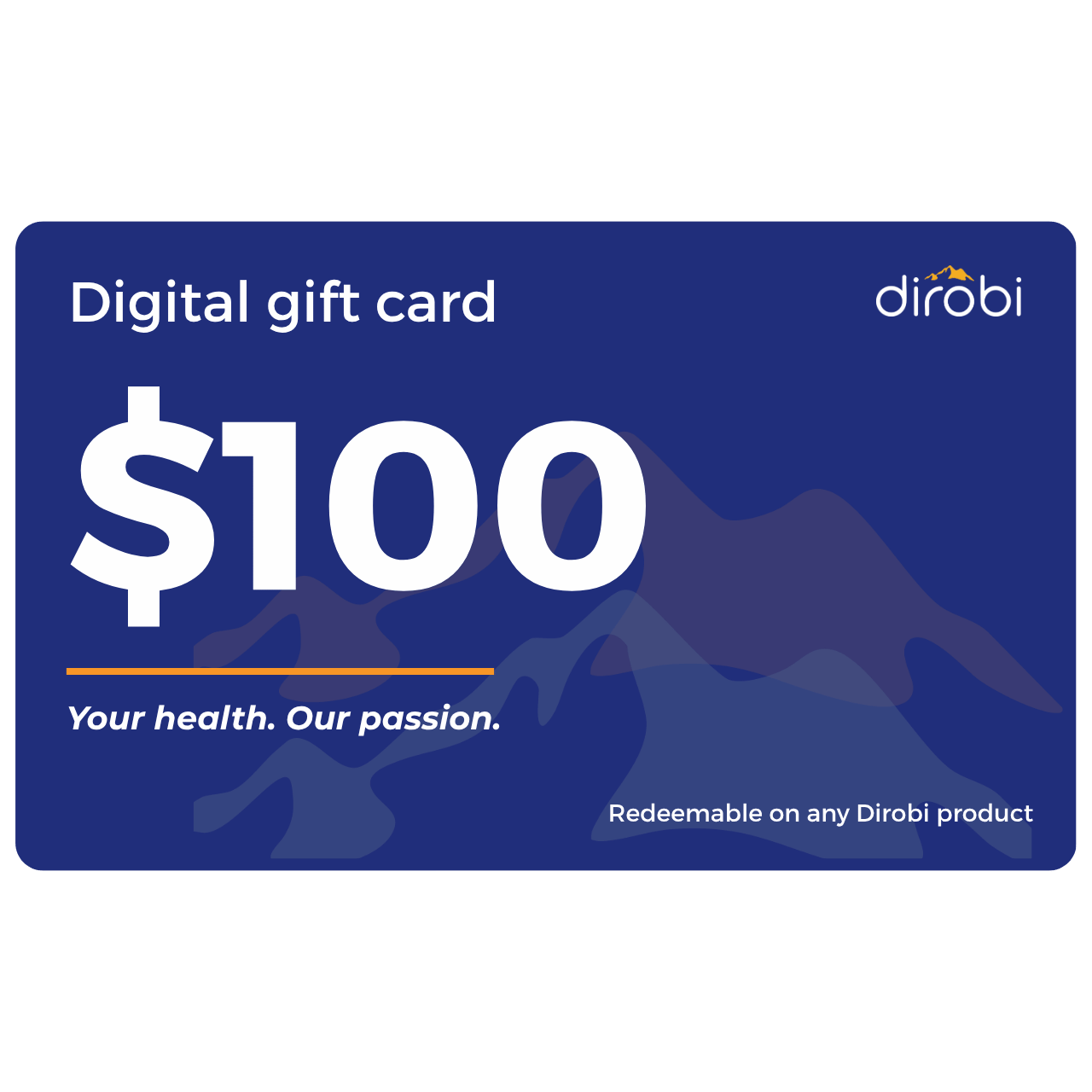 Dirobi Digital Gift Card - Never Expires